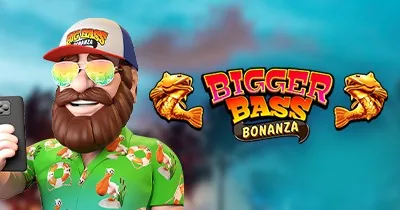 Bigger Bass Bonanza